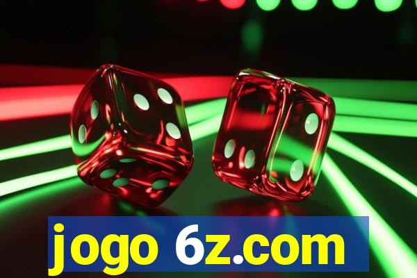 jogo 6z.com